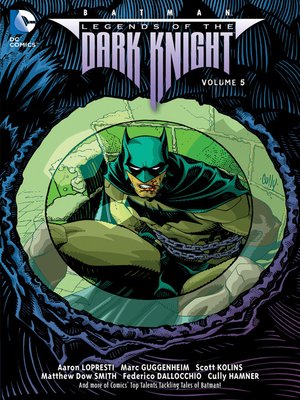 cover image of Legends of the Dark Knight (2012), Volume 5